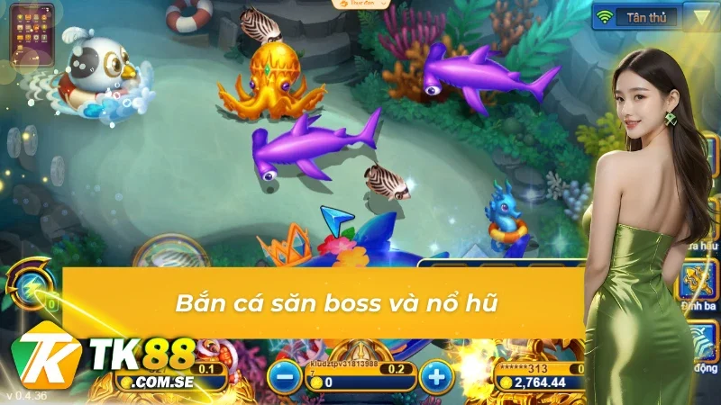 Nhóm game bắn cá TP săn boss và nổ hủ